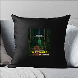 Wayward Always Mysterious Always Intense Wayward Pillows Cover