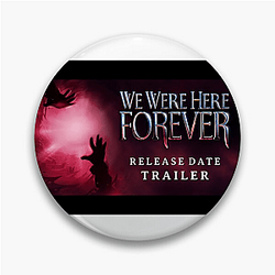 We Were Here Forever – Echoes of Friendship Collection We Were Here Forever Pins