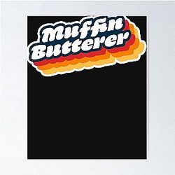 Wet Leg Quotes Muffin Butterer Poster