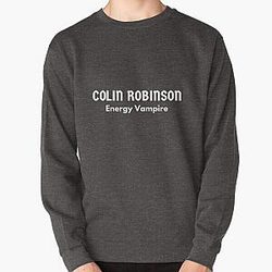 Colin Robinson - Energy Vampire (What We Do In The Shadows) Pullover Sweatshirt RB2709