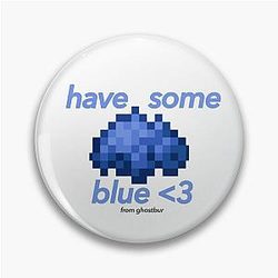 Wilbur Soot Pin - Have Some Blue Dream SMP Button Pin Decor Bagde