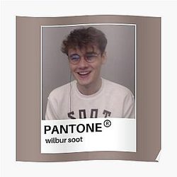 Wilbur Soot Posters - Wilbur Soot Soft Pantone Poster RB2605