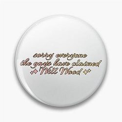 Sorry Everyone The Gays Have Claimed Will Wood Pin