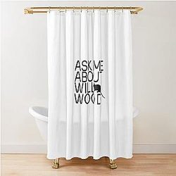 Ask Me About Will Wood Shower Curtain