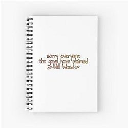 Sorry Everyone The Gays Have Claimed Will Wood Spiral Notebook