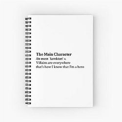 The Main Character by Will Wood Aesthetic Quote Spiral Notebook