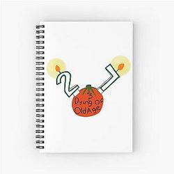 27 And Dying Of Old Age. Will Wood Spiral Notebook