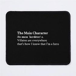 The Main Character by Will Wood Aesthetic Motivational Quote Mouse Pad