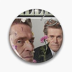 Willem Dafoe Pin