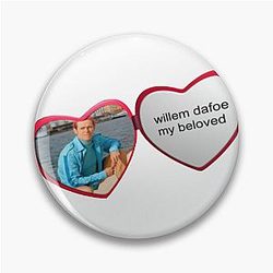 Willem Dafoe My Pin