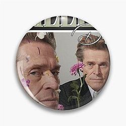 Willem Dafoe Pin