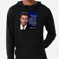Will Ferrell's career spans several decades Will Ferrell Hoodies