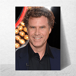 Will Ferrell is an American actor Will Ferrell Posters