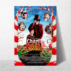 Willy Wonka & the Chocolate Factory The King of Fantasy Willy Wonka & The Chocolate Factory Posters