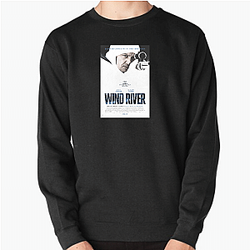 Wind River's plot is about a murder investigation Wind River Sweatshirts