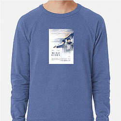 Wind River is set on a snowy Native American reservation Wind River Sweatshirts