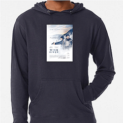 Wind River is set on a snowy Native American reservation Wind River Hoodies