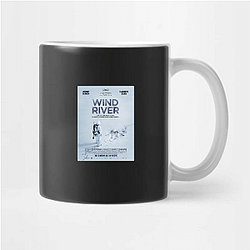 Wind River was directed by Taylor Sheridan Wind River Mugs