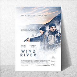 Wind River is set on a snowy Native American reservation Wind River Posters