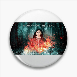 Woman Of The Dead Powerful Statement Tee Woman Of The Dead Pins