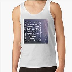 Wuthering Heights I Have Not Broken Your Heart Lover Daughter Pretty Gift Tank Top