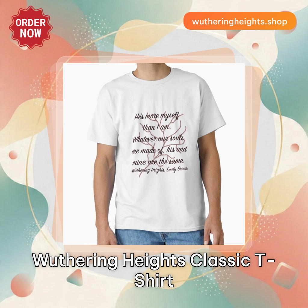 Wuthering Heights Classic T-Shirt