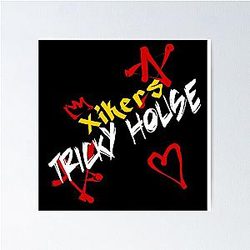 Xikers Tricky House Graffiti Poster