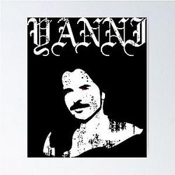 Yanni Black Metal Poster