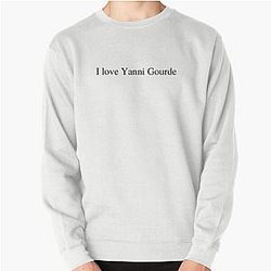 I love Yanni Gourde Sweatshirt