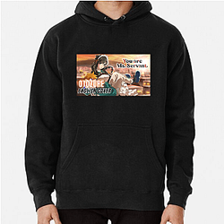 You Are Ms. Servant – Exclusive Story Capsule You Are Ms. Servant Hoodies