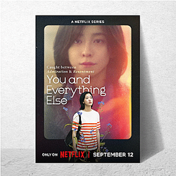 You and Everything Else Always Emotional Always Unforgettable You And Everything Else Posters