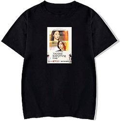 You and Everything Else The Best Drama Series You And Everything Else T-Shirts