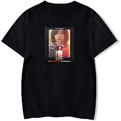 You and Everything Else Always Emotional Always Unforgettable You And Everything Else T-Shirts