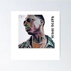 R.I.P. YOUNG DOLPH Poster