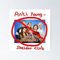 Anti Young Sheldon Club - Young Sheldon Poster