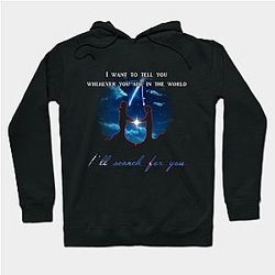 Your Name Hoodies - I'll search for you Hoodie TP2507