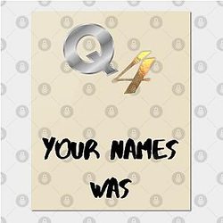 Your Name Posters - Q4 -Your Name Was Poster TP2507