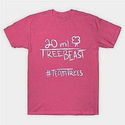 Mr Beast T-Shirts - Hyped 20 Million Tree Beast Teamtrees T-Shirt TP0712