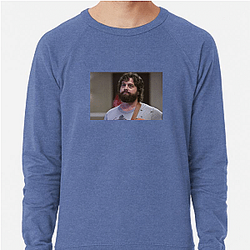 Zach Galifianakis Collection for fans Zach Galifianakis Sweatshirts