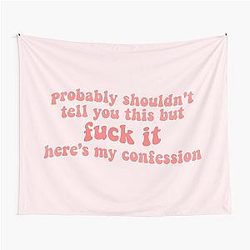 zolita probably shouldn't tell you this but fuck it heres my confession song lyrics- somebody i fucked once Tapestry