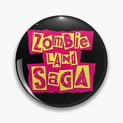 Anime Zombie Land Saga Pin