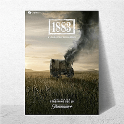 1883 Yellowstone Origin Story Style 1883 Posters