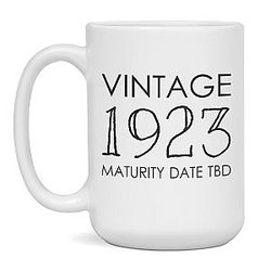 Vintage 1923 Coffee Mug Funny 1923 Birth Year, 15-Ounce White