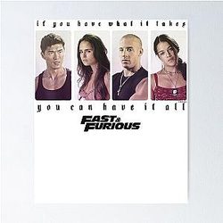 Fast Furious You Can Have It All Poster