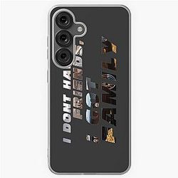 Fast and Furious - I don't have friends I got family Samsung Galaxy Soft Case