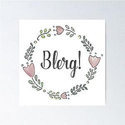 Blerg - Liz Lemon 30 Rock Poster
