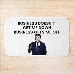 30 Rock - Jack Donaghy - Business Doesn't Get Me Down, Business Gets Me Off