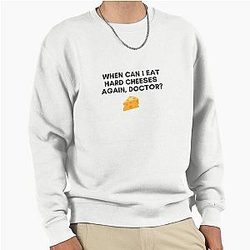 30 Rock - Liz - When Can I Eat Hard Cheese Again Doctor Pullover Sweatshirt