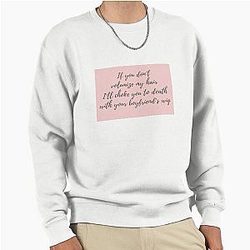 30 Rock - Jenna - If you don't volumize my hair, I'll choke you to death with your boyfriend's wig. Pullover sweatshirt