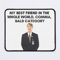 30 Rock - Kenneth - My Best Friend in the Whole World Mouse Pad